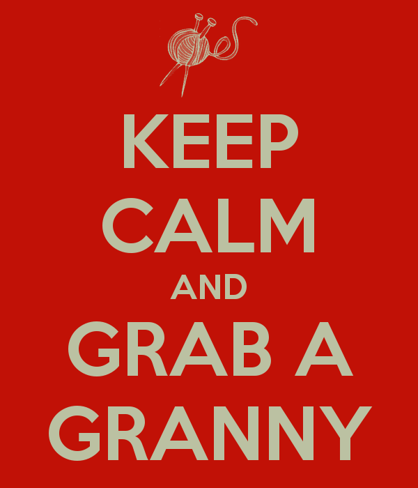 Attached picture keep-calm-and-grab-a-granny-2.png